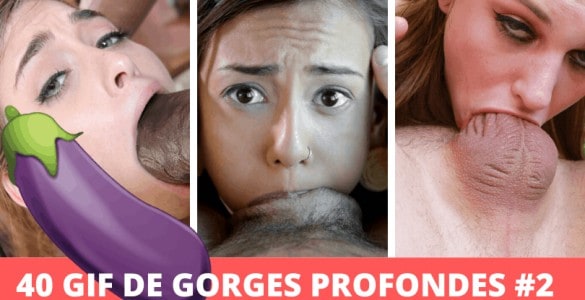 gif de gorges profondes